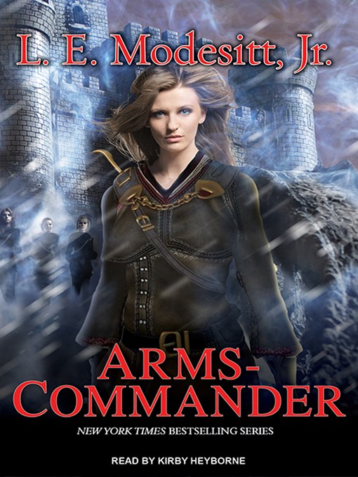 Title details for Arms-Commander by L. E. Modesitt, Jr. - Available